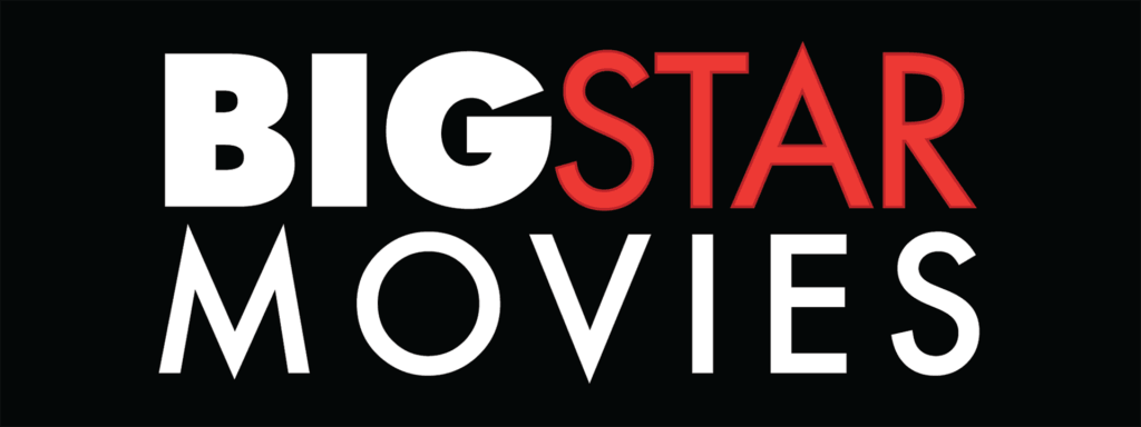 Bigstar Movies for Android and iOS